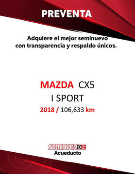 Mazda CX-5 2.0L i Sport usado (2018) color Blanco financiado en mensualidades(enganche $88,442 mensualidades desde $10,923)