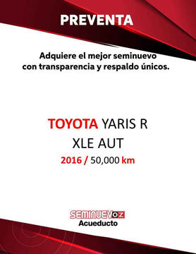 Toyota Yaris R XLE Aut usado (2016) color Gris financiado en mensualidades(enganche $58,106 mensualidades desde $7,744)
